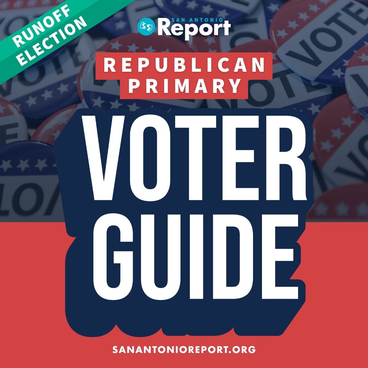 2026 Republican Primary Runoff Voter Guide in Bexar County